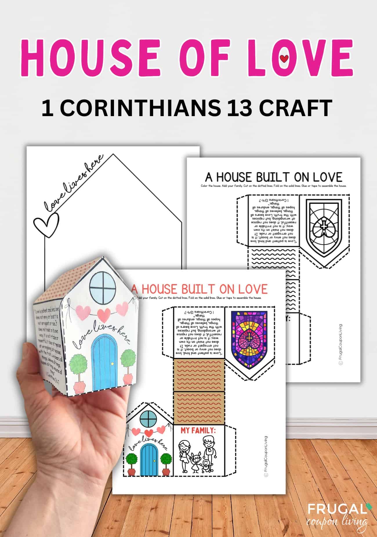 paper house template love 1 Corinthians 13