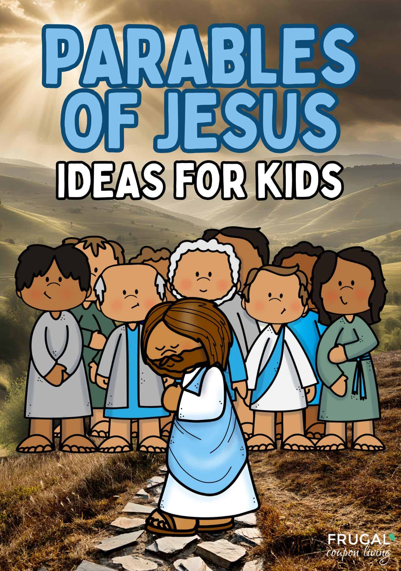 Jesus Parables Lessons for Kids