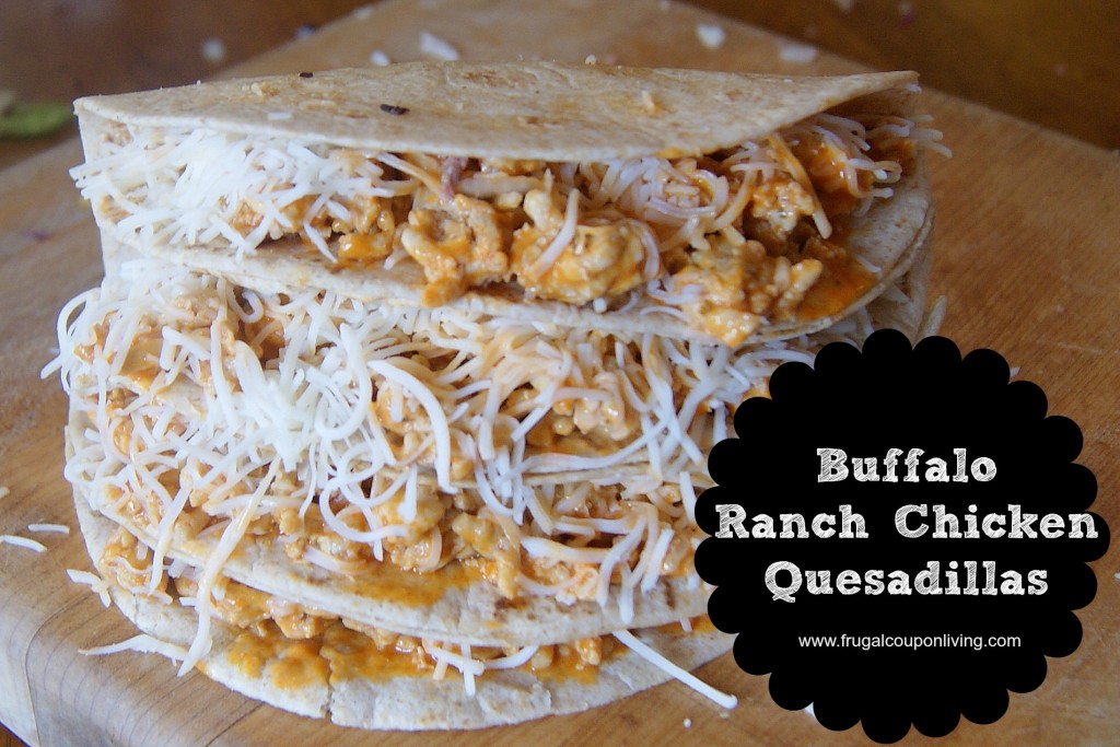 Buffalo Ranch Chicken Quesadillas