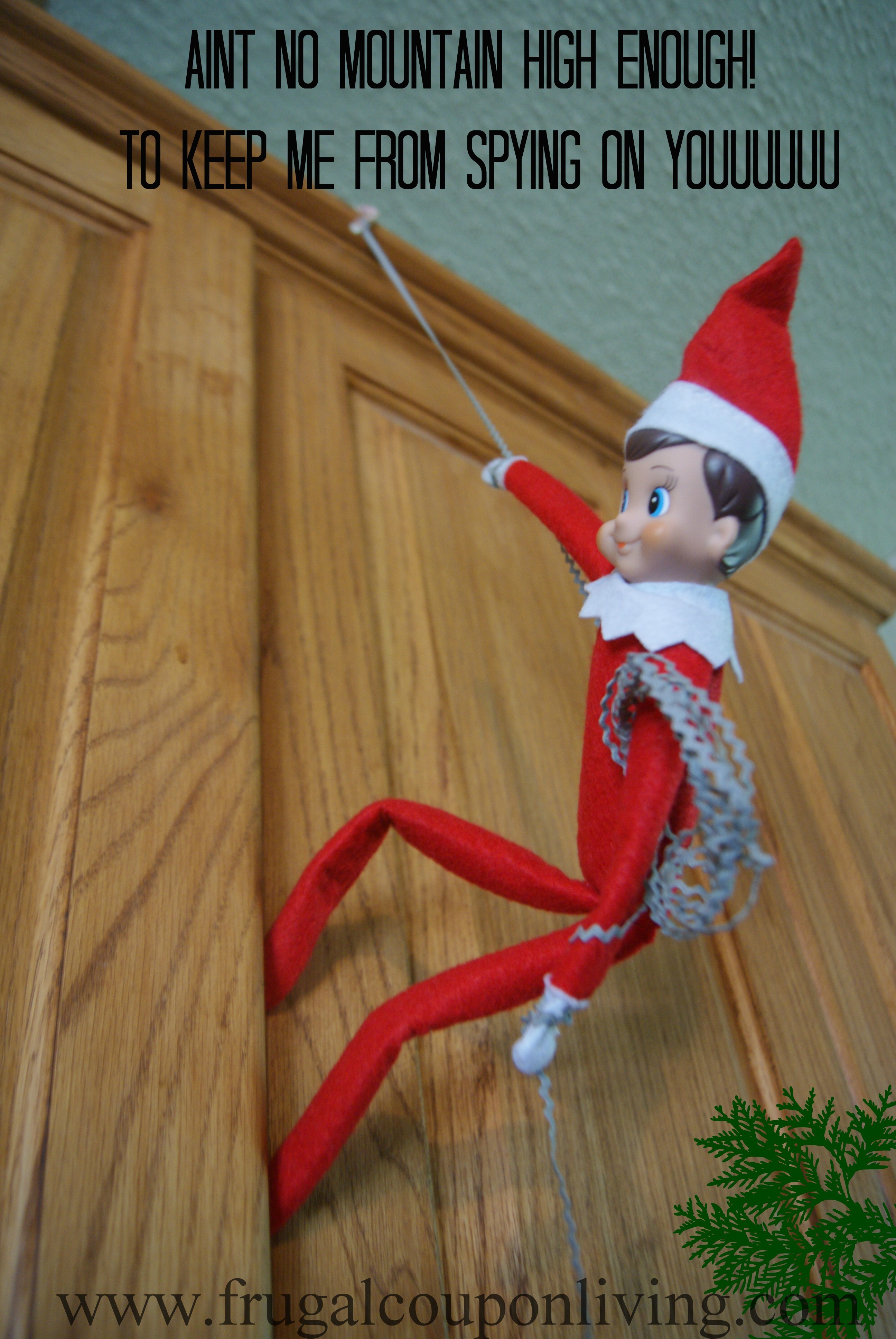 Elf On The Shelf Ideas Ain t No Mountain High Enough