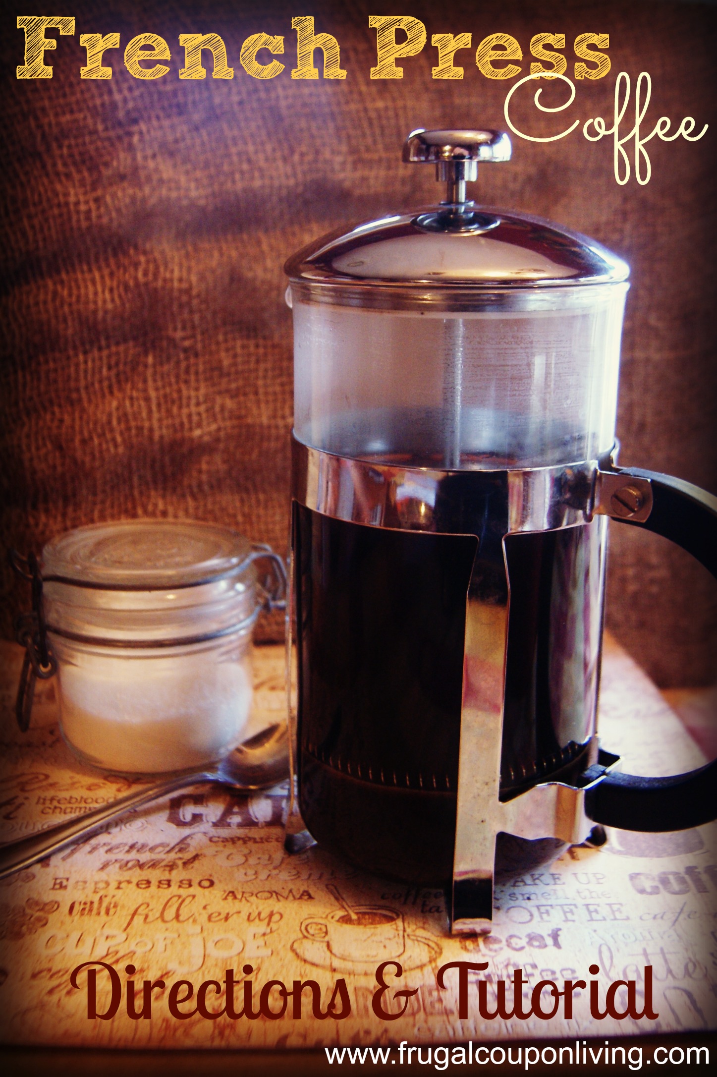 French Press Coffee Directions - DIY Steps and Tutorial