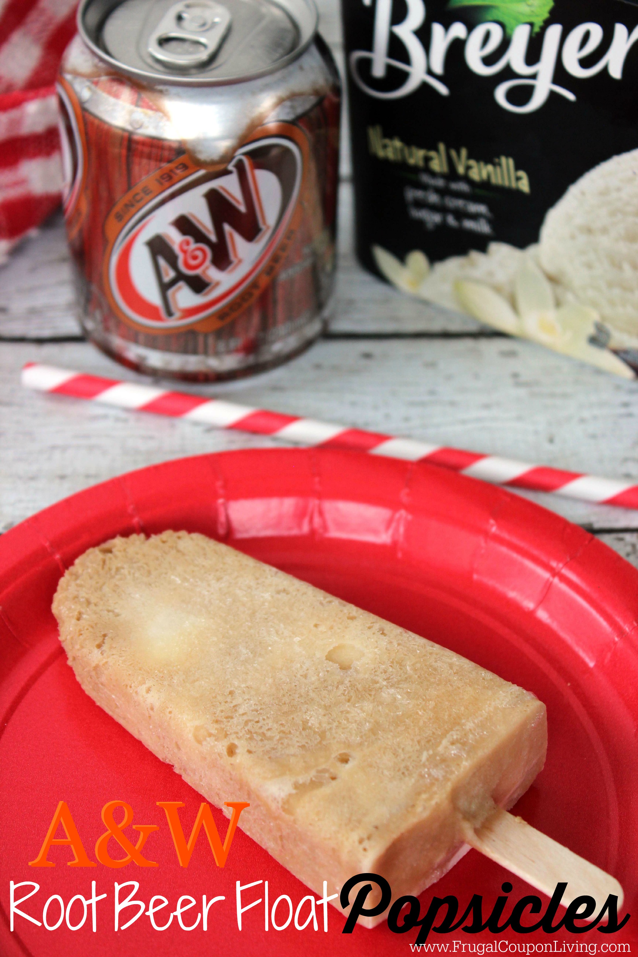 A&W Root Beer Float Popsicles Recipe with Breyers Vanilla Ice Cream