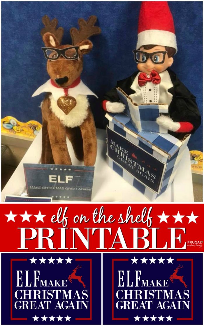 Elf on the Shelf Ideas Make Christmas Great Again Printable