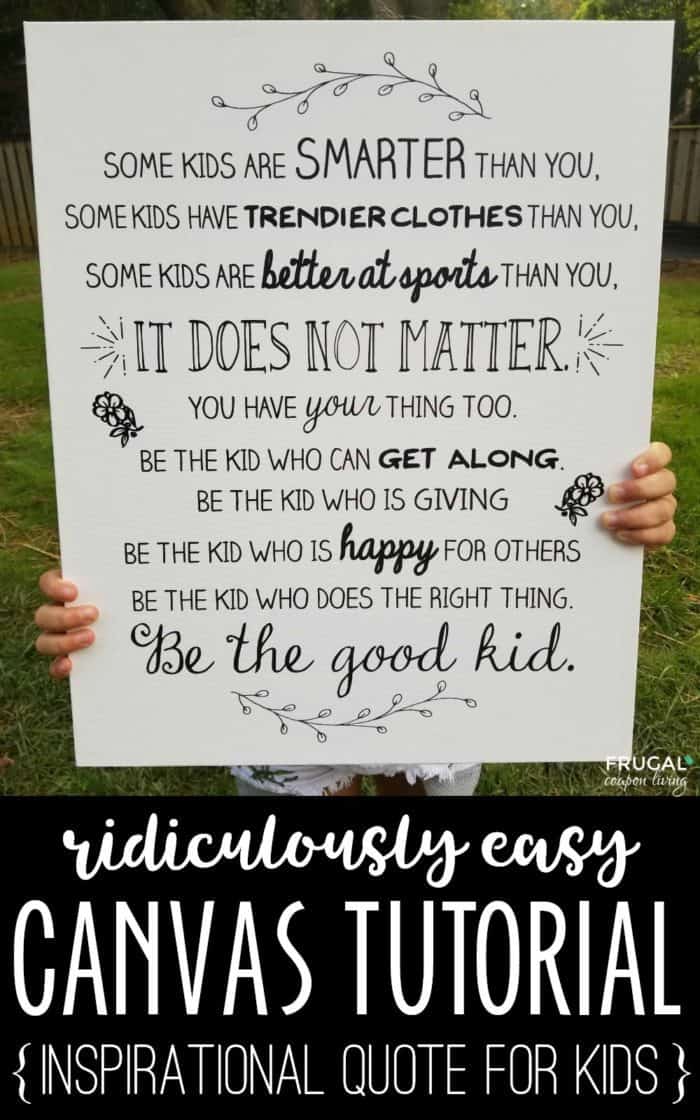 Be The Good Kid Quote Diy Easy Bedroom Canvas Tutorial