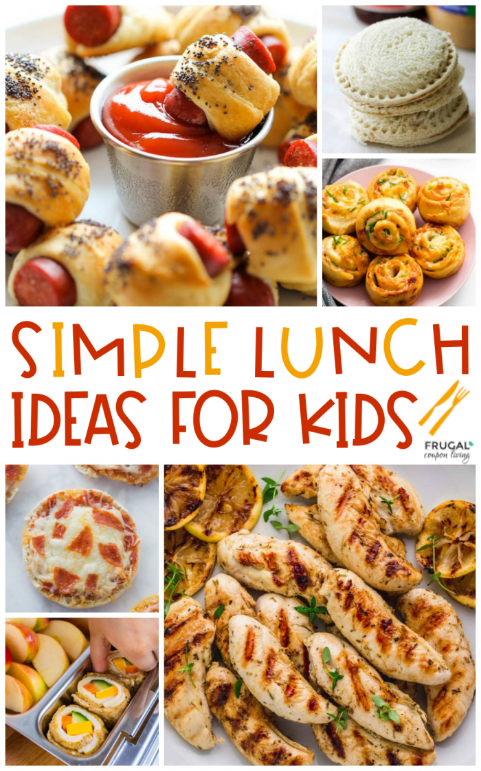 Quick, Easy, & Simple Lunch Ideas for Kids