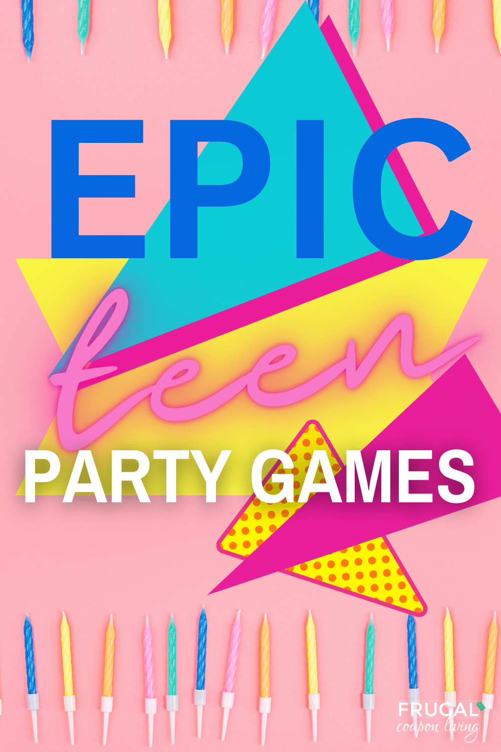 the best Epic TEEN party games teenagers will love