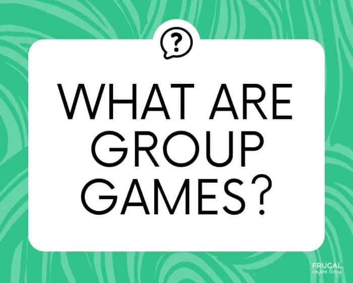 what are examples of group games