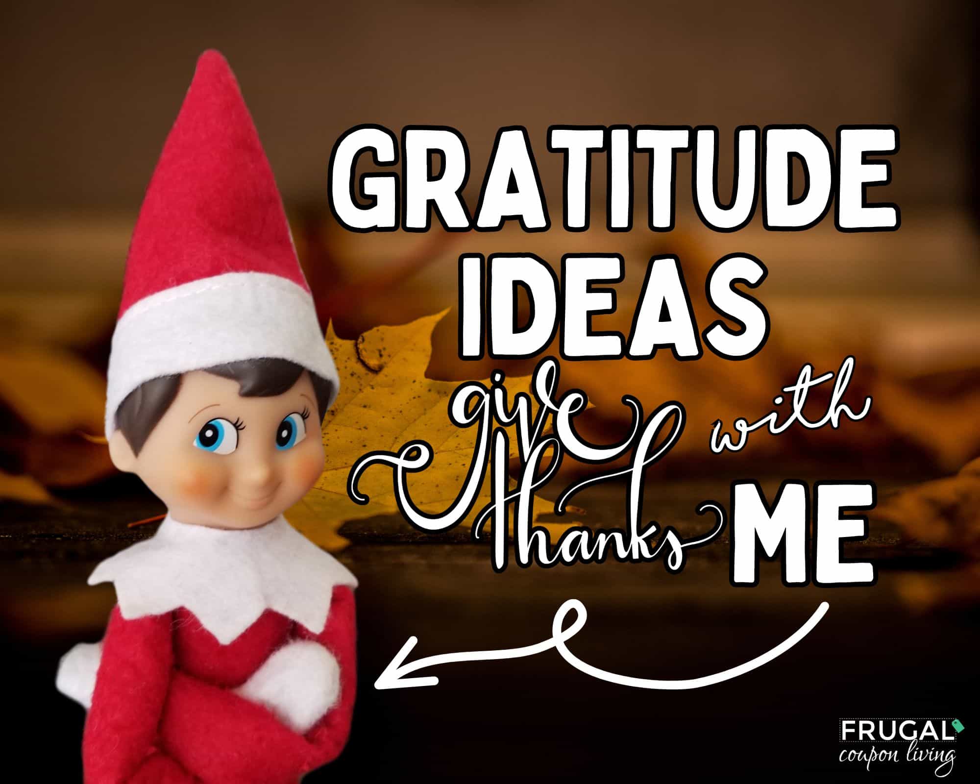 give thanks with the elf on the shelf