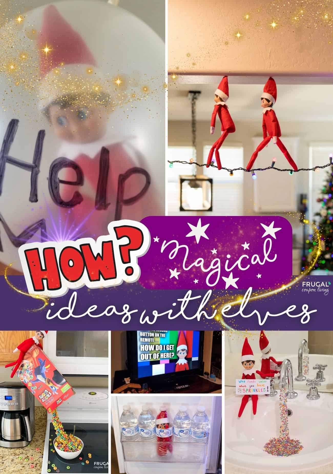 magical ideas for the elf on the shelf how did they do that