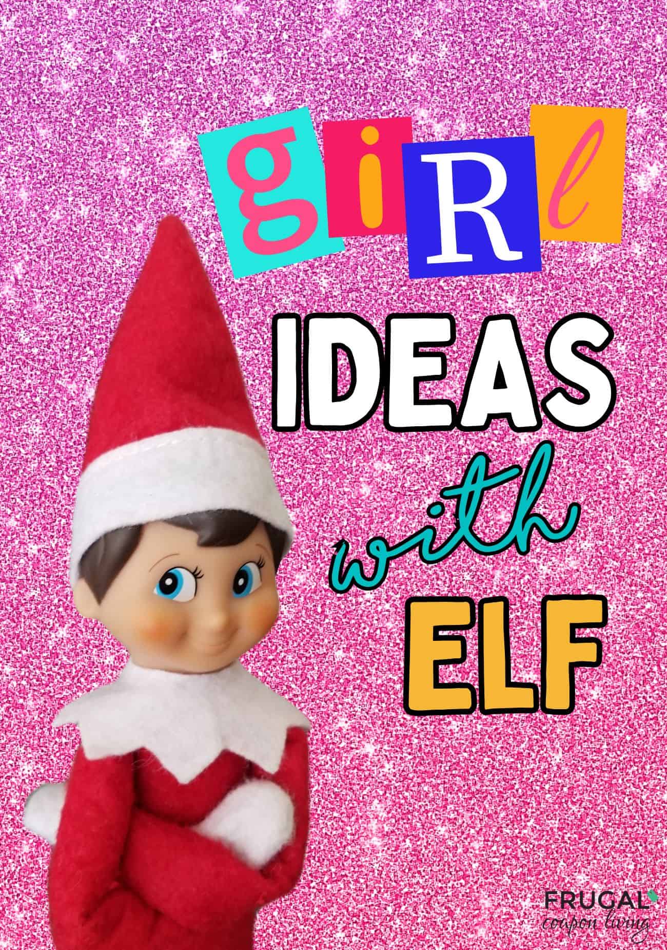 girl ideas elf on the shelf